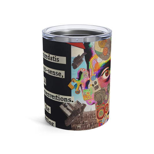 "L'absurdité déchaînée : créer un collage dadaïste du chaos" - The Alien Tumbler 10oz Dadaism