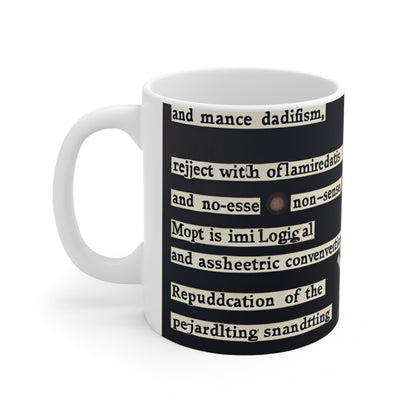 "Absurdity Unleashed: Creating a Dadaist Collage of Chaos" - The Alien Ceramic Mug 11oz Dadaism