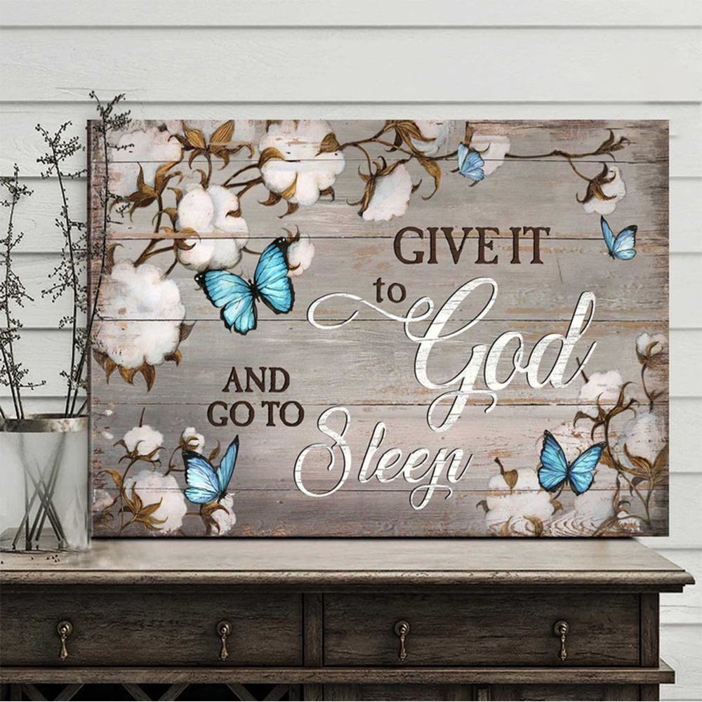 Give It To God, Then Go To Sleep Canvas Without Frames Home Painting Decorations